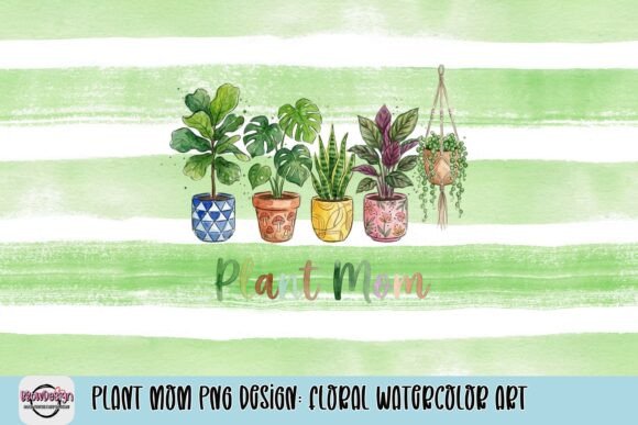 Plant Mom PNG Design: Floral Watercolor Art