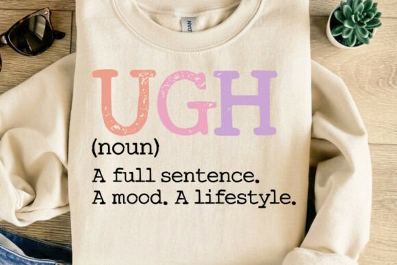 UGH Definition T-Shirt Design: A Graphic Designer's Asset